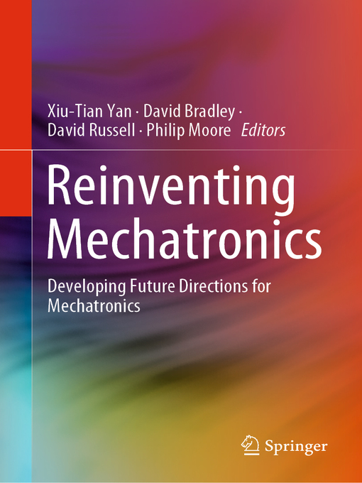 Title details for Reinventing Mechatronics by Xiu-Tian Yan - Available